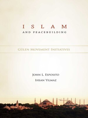 cover image of Islam and Peacebuilding Movement